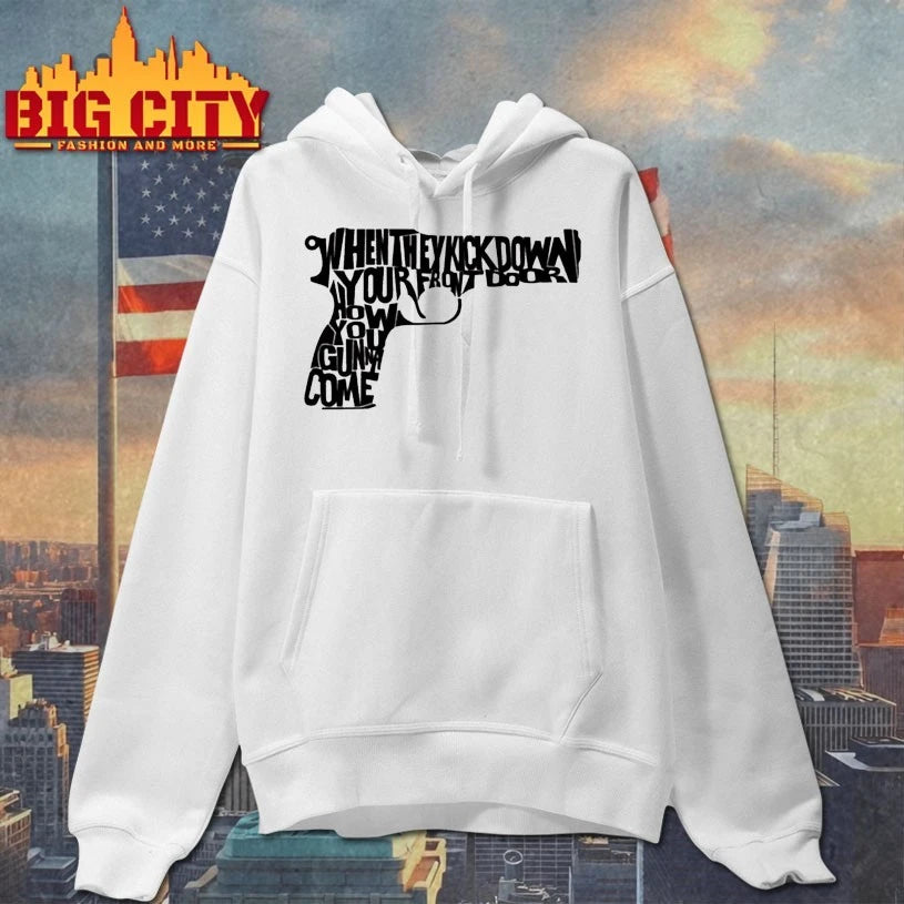 When They Kick Down Your Front Door How You Gun Come Shirt