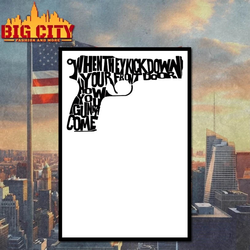 When They Kick Down Your Front Door How You Gun Come Shirt