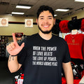 When the power of love beats the love of power the world knows peace quote vintage shirt