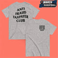 Where Did My Tax Go Anti Fraud Taxpayer Club T-shirts