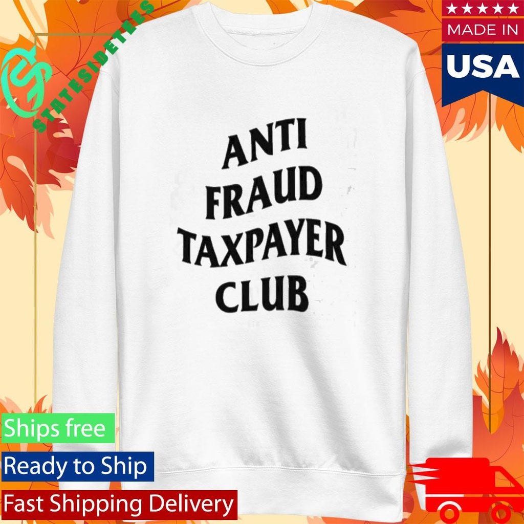 Where Did My Taxi Go Anti Fraud Taxpayer Club Shirt