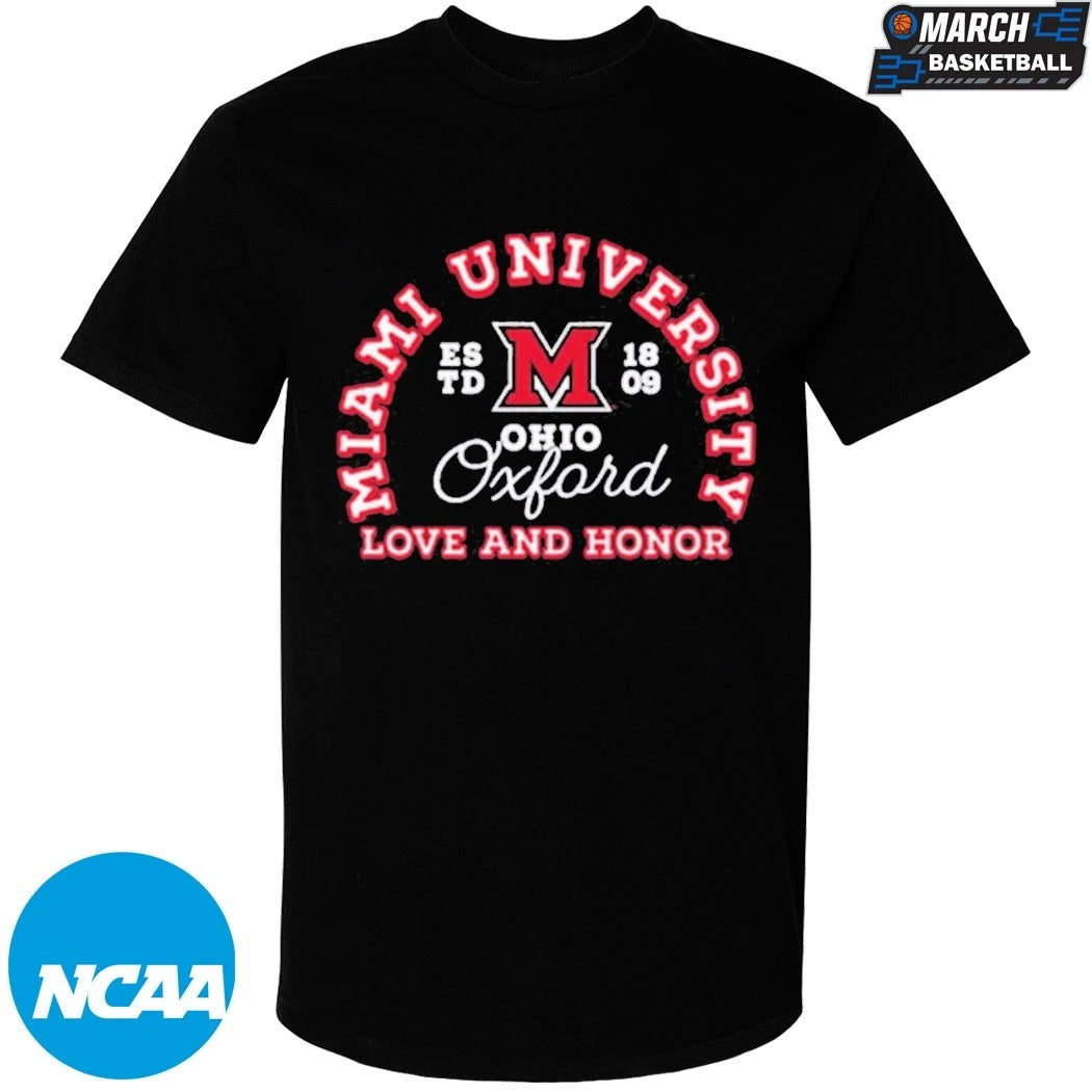 Where I’m From Miami RedHawks Ohio Oxford Name Love And Honor Est 1809 T-shirts