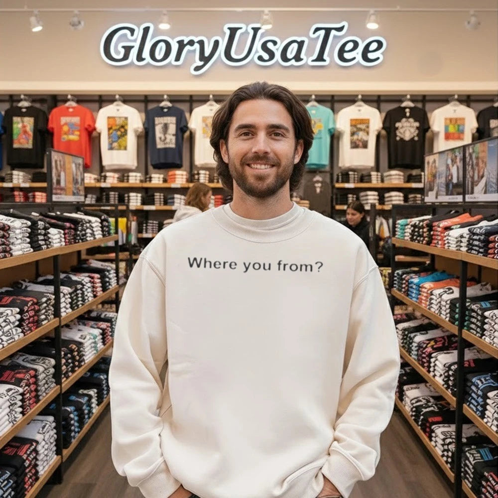 Where You From Shirt
