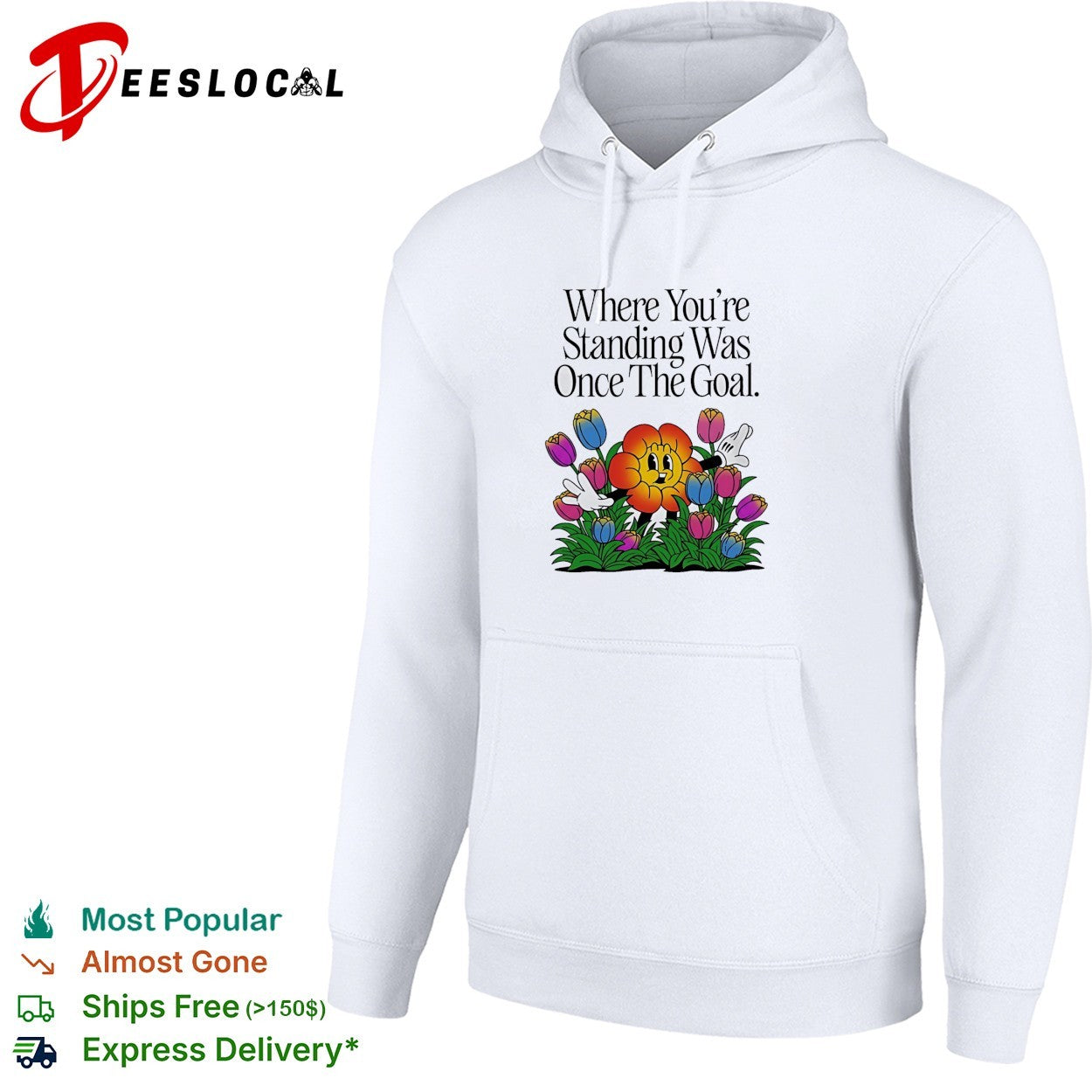 Where you’re standing was once the goal flower cartoon shirt