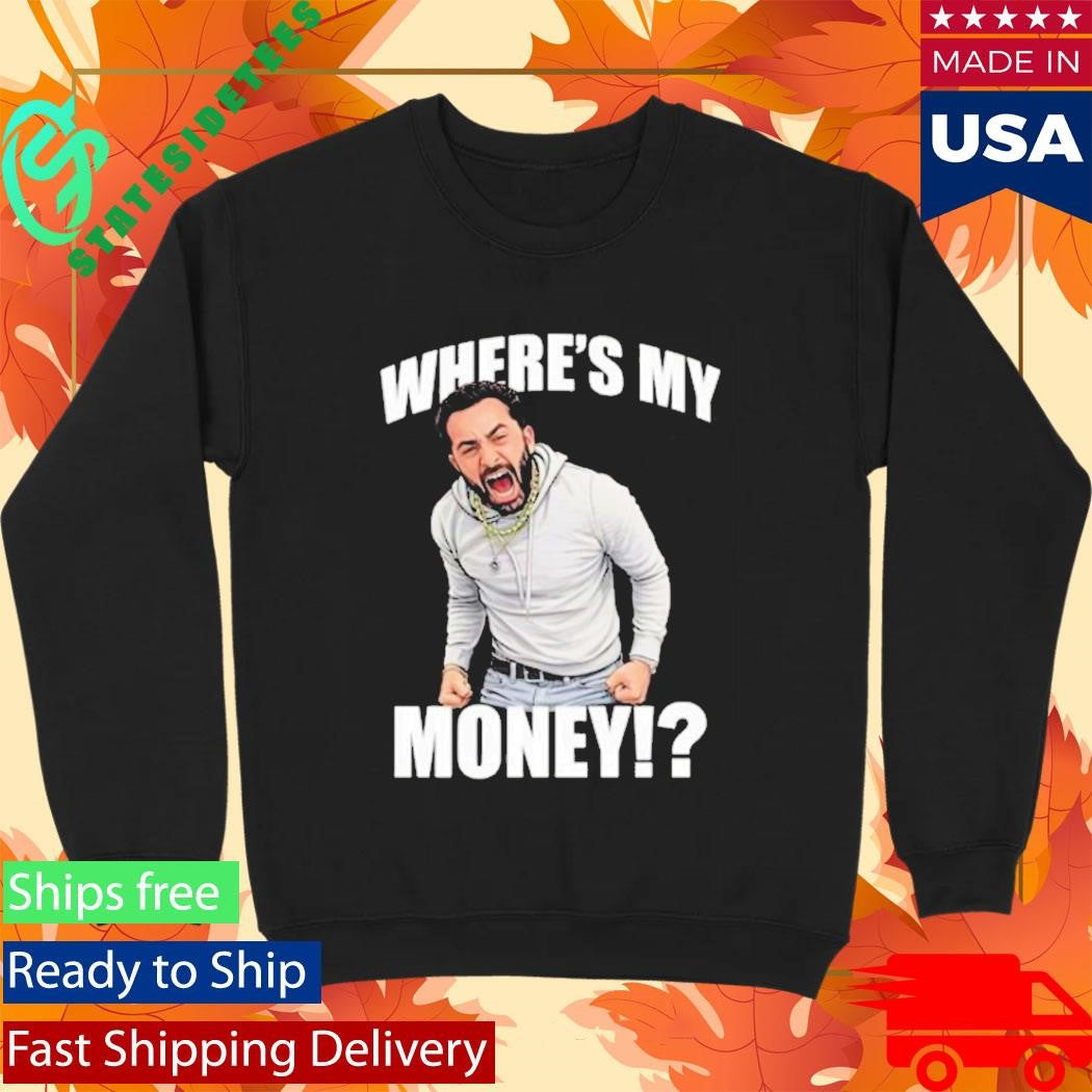 Where’s My Money T-Shirt