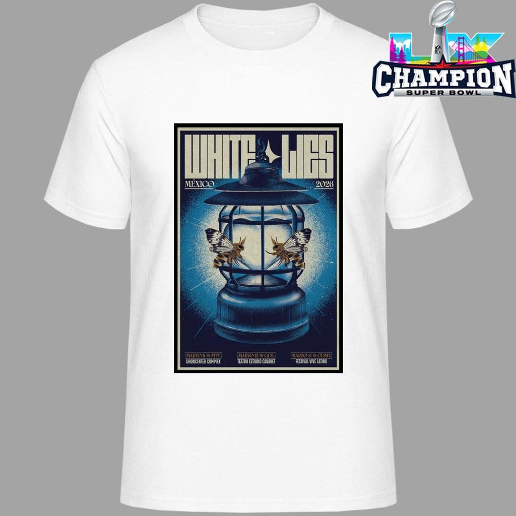 White Lies Mar 14 2026 Festival Vive Latino Shirt