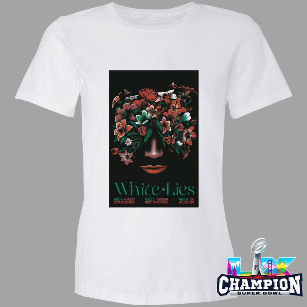 White Lies March 12 2026 Zapopan Mexico Shirt