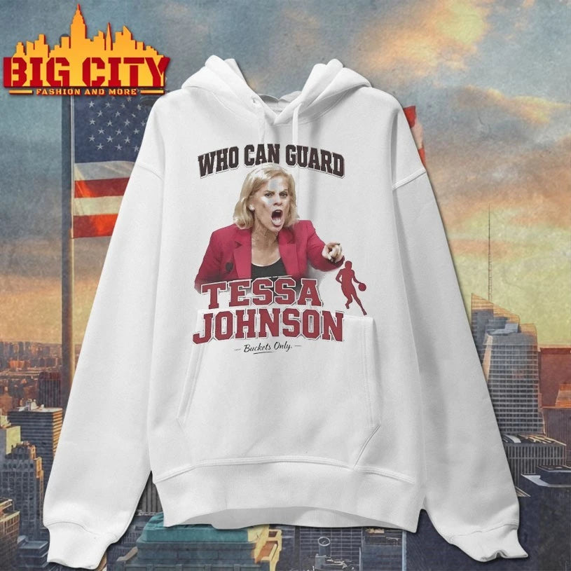Who Can Guard Tessa Johnson Buckets Only Basketball T-shirt