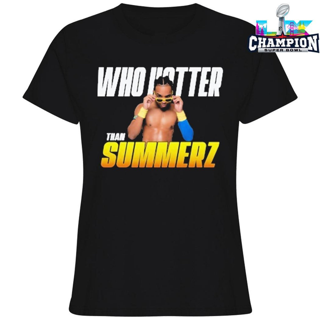 Who Hotter Than Summerz Shirt