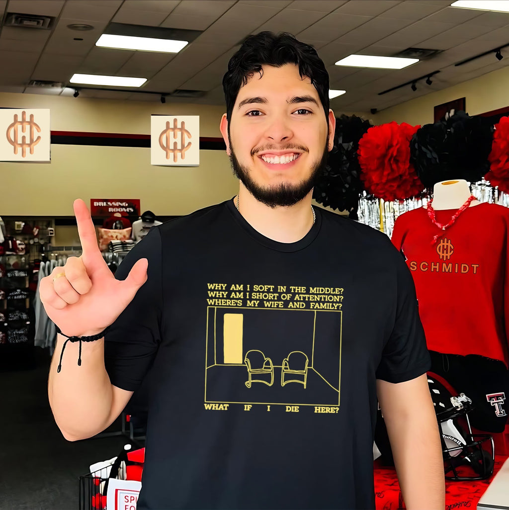 Why Am I Soft in the Middle What If I Die Here shirt