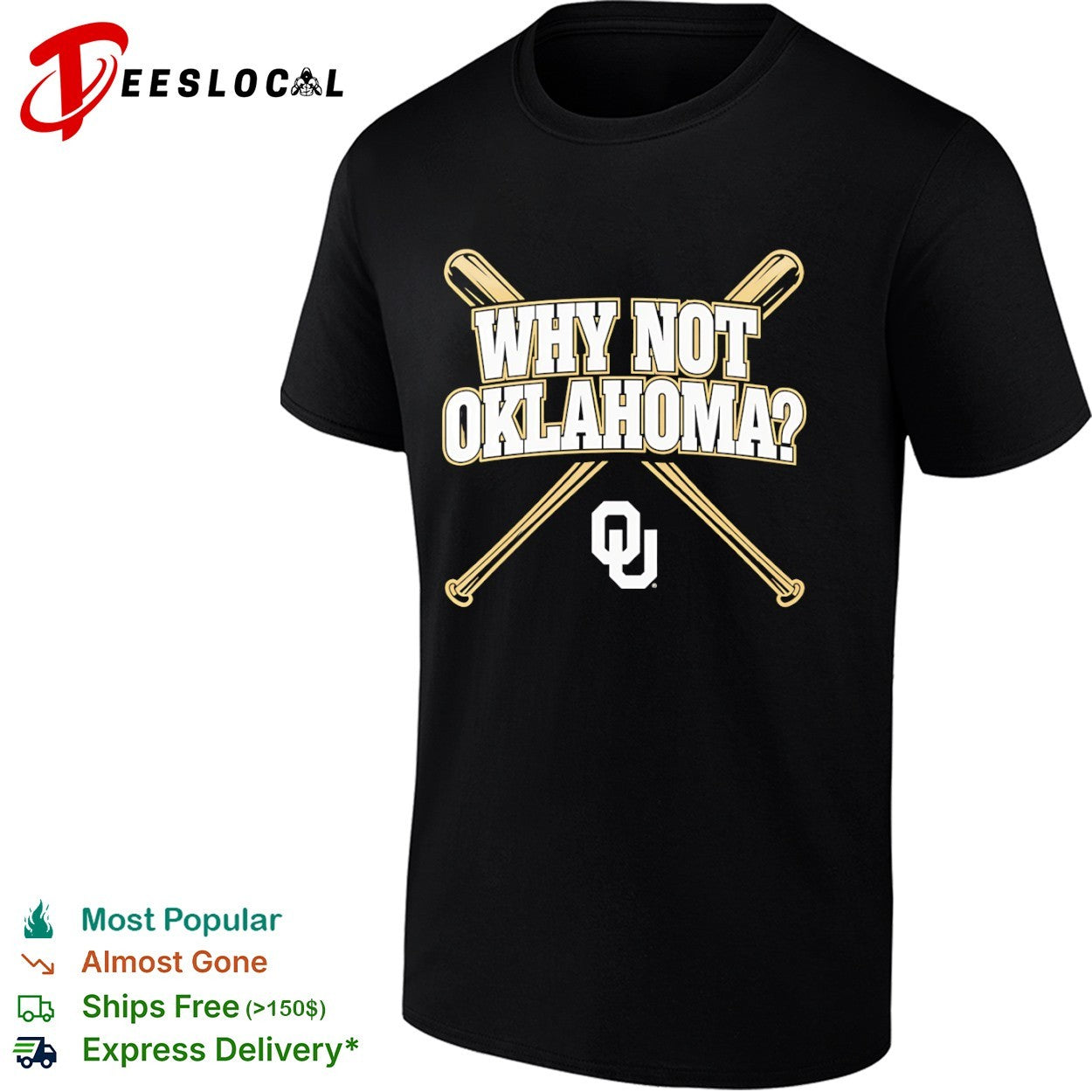 Why not Oklahoma Sooners baseball shirt
