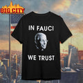 Will Ferrell Fauci In Fauci We Trust shirt