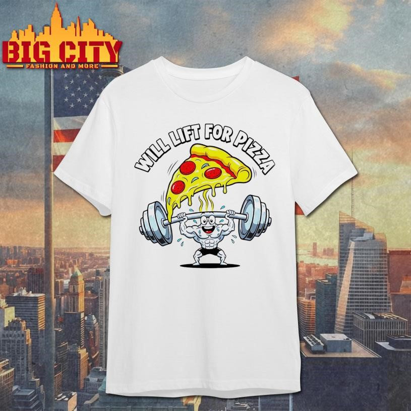 Will Lift For Pizza Funny Gym Cartoon Shirt