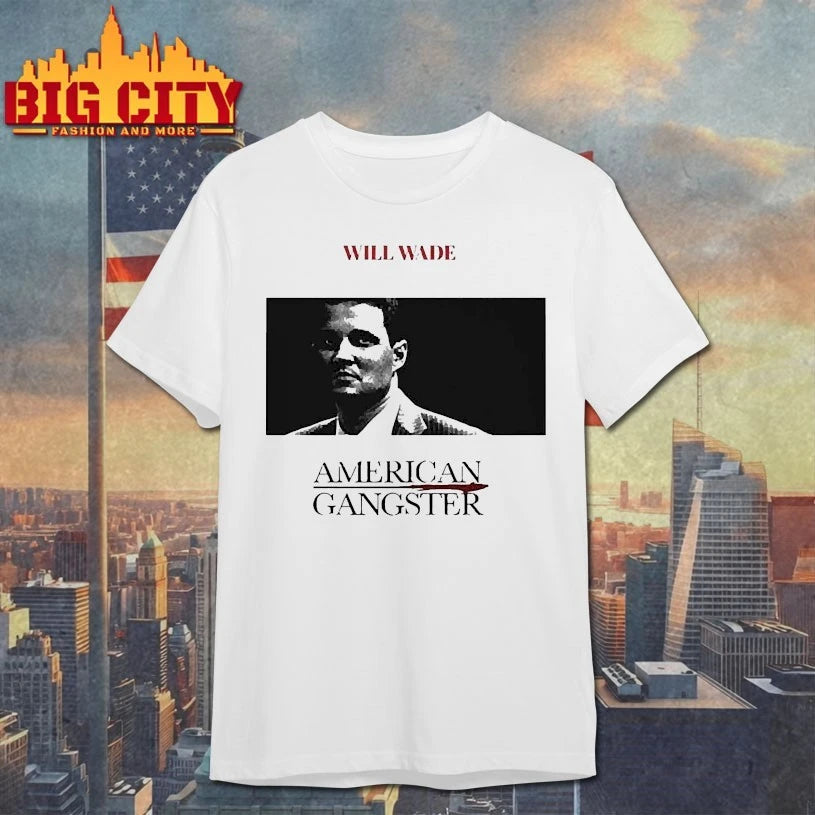 Will Wade American Gangster Shirt