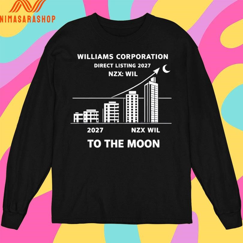 Williams Corporation Direct Listing 2027 Nzx Wil 2027 Nzx Wil To The Moon Shirts