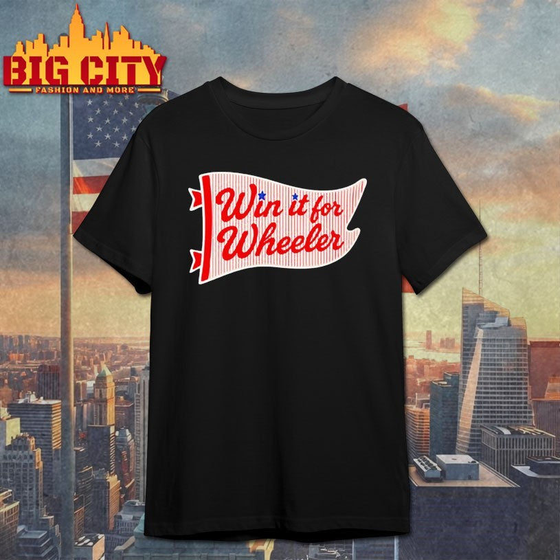 Win it for wheeler comfort colors Philly shirt