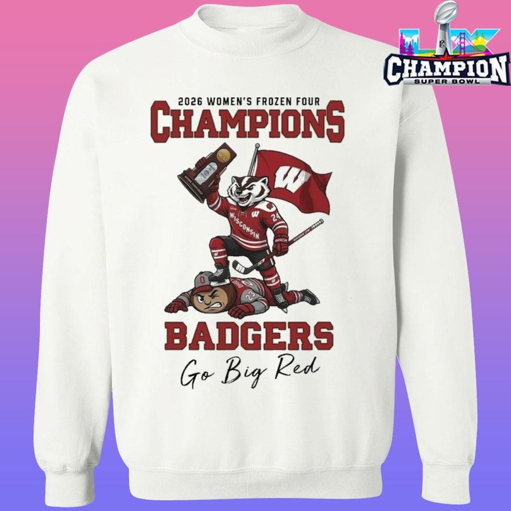 Wisconsin Badgers 2026 Ncaa Women’s Ice Hockey Frozen Four National Champions Mascot Go Big Red Shirt
