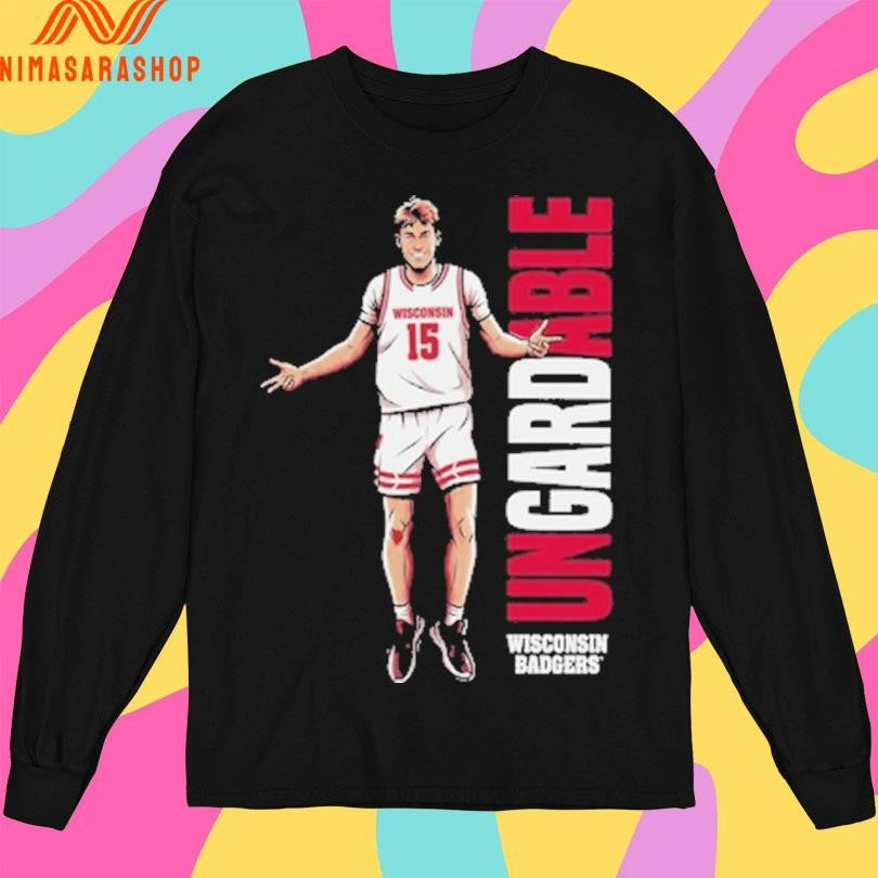 Wisconsin Badgers Ungardable Shirts