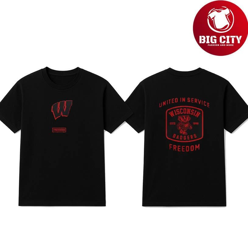 Wisconsin Freedom United In Service 2025 Two Sided Shirt