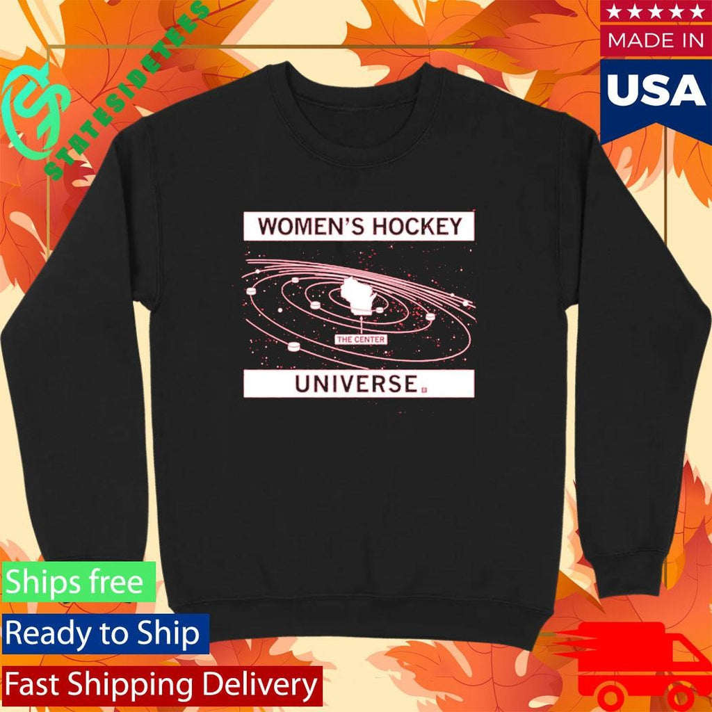 Wisconsin Women’s Hockey Universe The Center Shirt