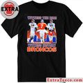 Witness The Ride Witness History Broncos Peyton Manning #18, John Elway #7, And Bo Nix #10 T-Shirt