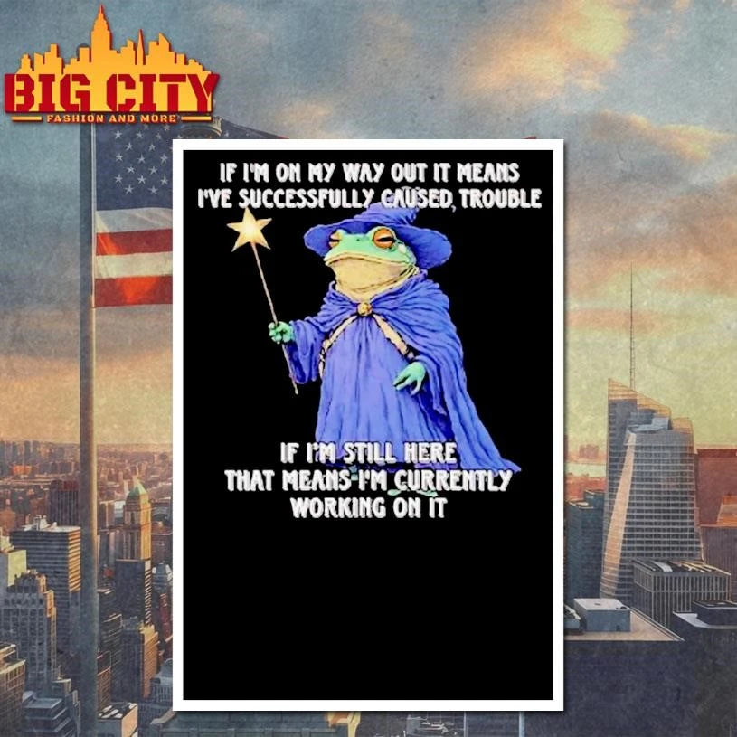 Wizard Frog If Im On My Way Out It Means Ive Successfully Shirt