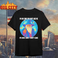 Wizard Im 99 Sure You Dont Like Me Im 100 I Dont Care Shirt