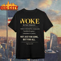 Woke is no insult NOt Just For Some, But For All Pope Leo XIV Shirt