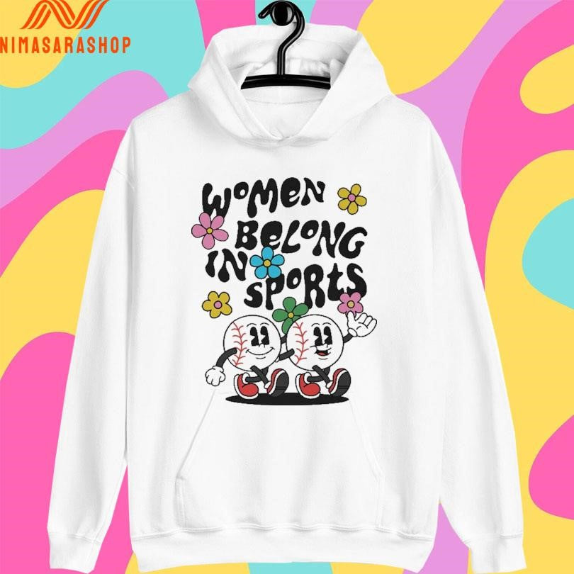 Women Belong In Sports Baseball 2026 Shirts