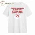 Women’s Hockey is now the official Sport of Wisconsin tee