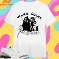 Work Sucks Death Grim Reaper And Cat Felix Shirts