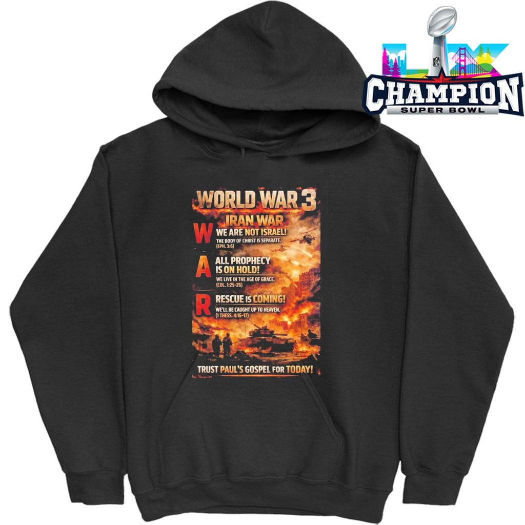 World War 3 Iran War 2026 Trust Paul’s Gospel Shirt
