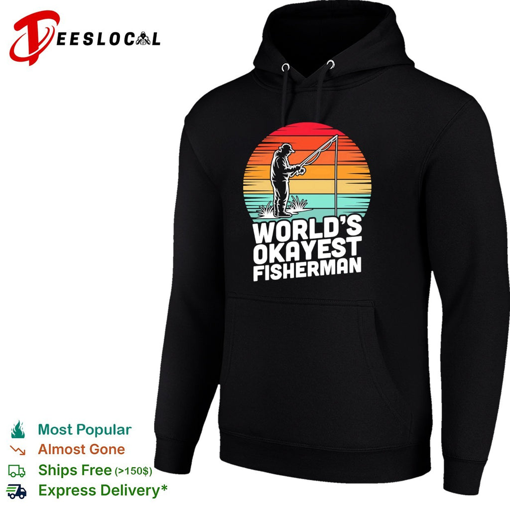 Worlds okayest fisherman sunset fishing shirt