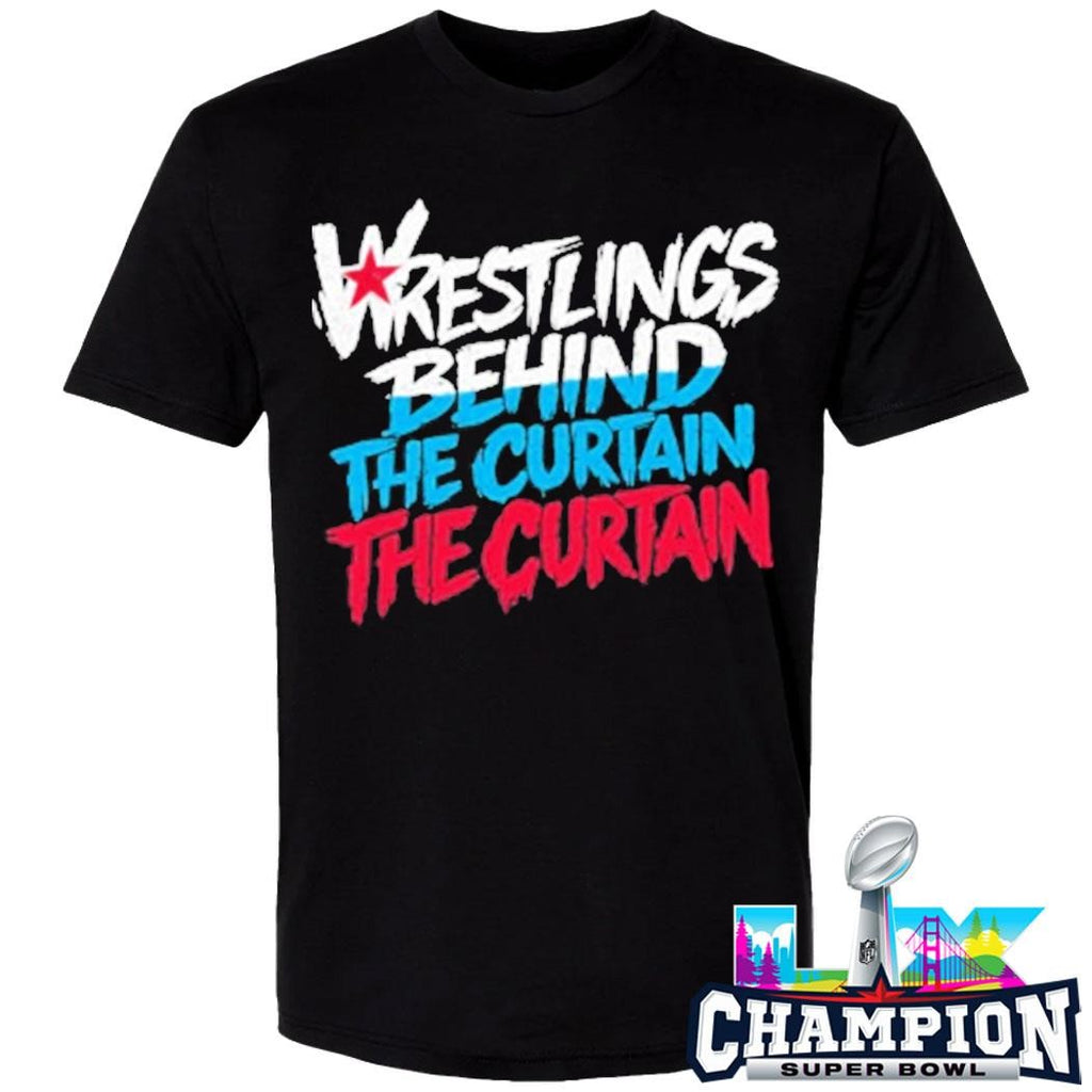 Wrestling Behind The Curtain Shirt
