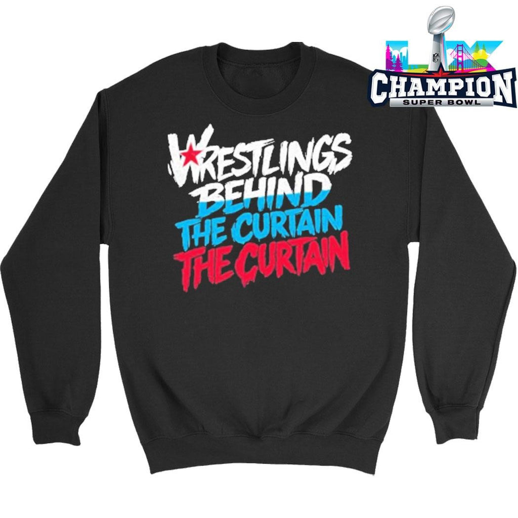 Wrestling Behind The Curtain Shirt