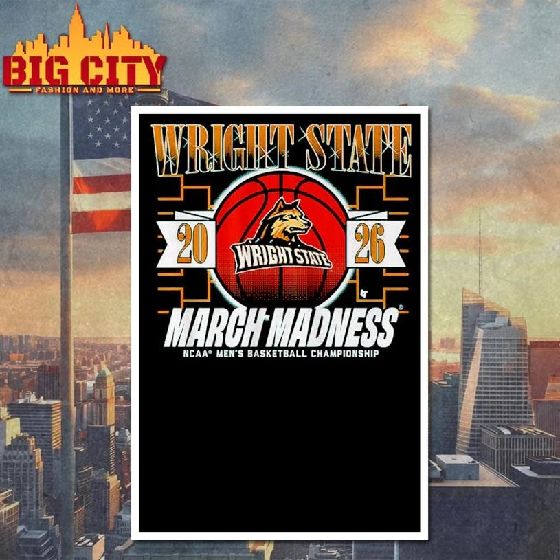 Wright State Raiders MBB 2026 March Madness Shirt