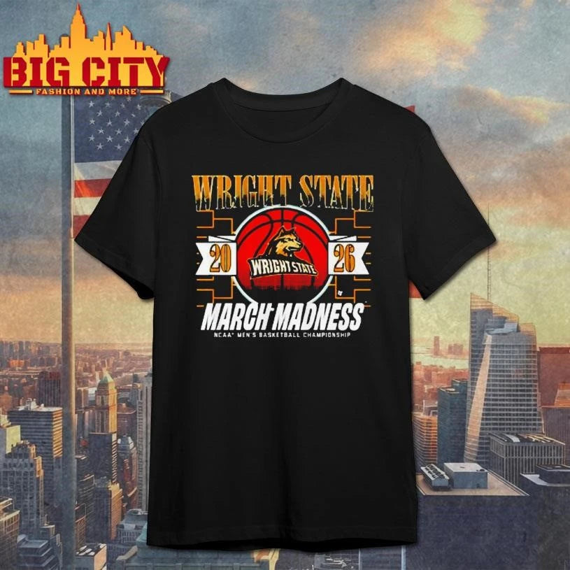 Wright State Raiders March Madness Ncaa Mens Basketball Championship 2026 Shirt