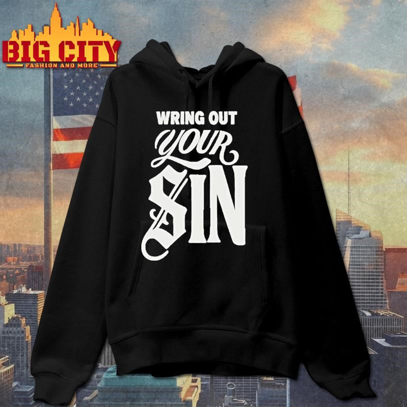 Wring Out Your Sin Tour 2025 Shirt