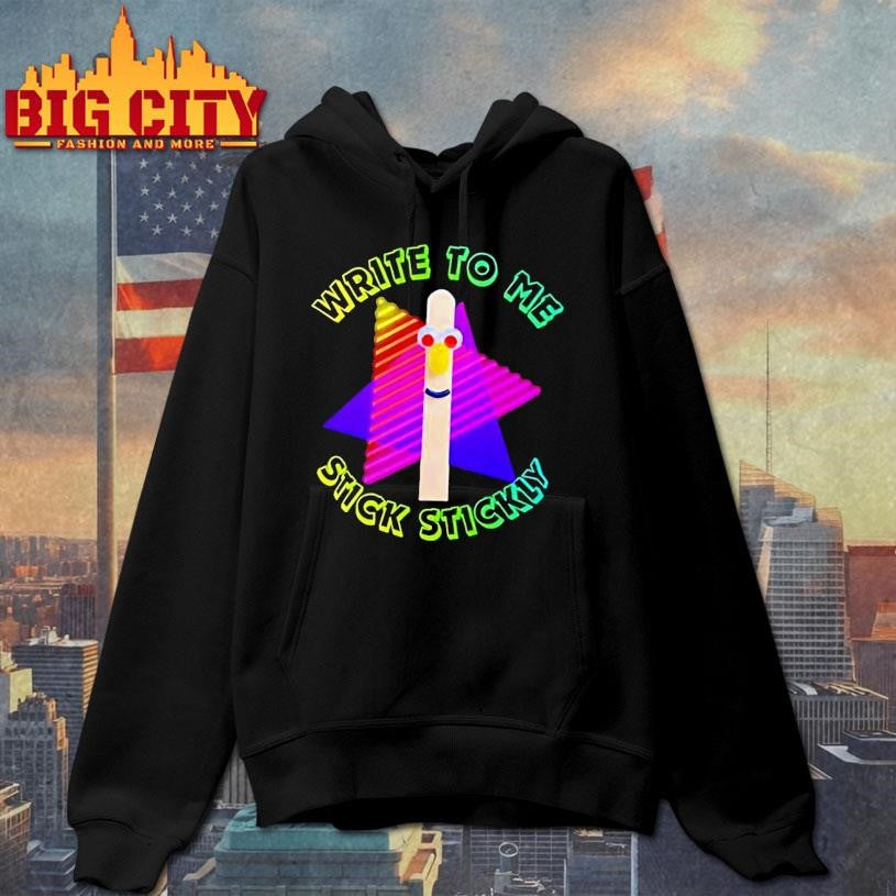 Write To Me Stick Stickly Shirt