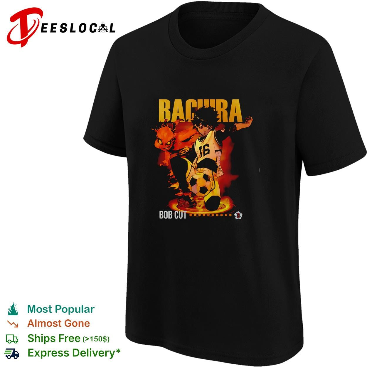 Bachira number 16 anime soccer player flame effect Bob Cut nickname graphic shirt