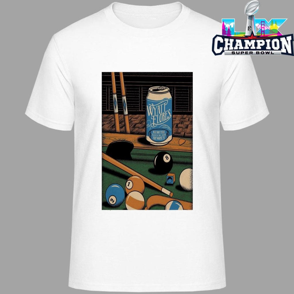 Wyatt Flores Fort Worth Mar 26 2026 Shirt