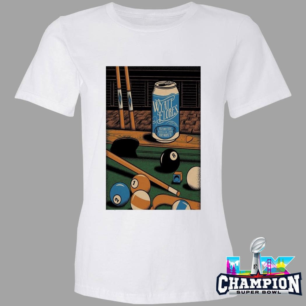 Wyatt Flores Fort Worth Mar 26 2026 Shirt