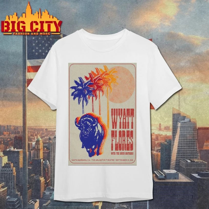 Wyatt Flores Saturday 13 Sept 2025 Arlington Theatre, Santa Barbara, CA Poster shirt