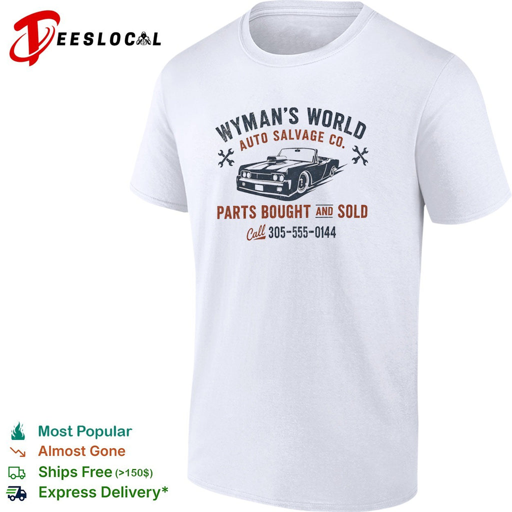 Wyman’s World Auto Salvage Co shirt