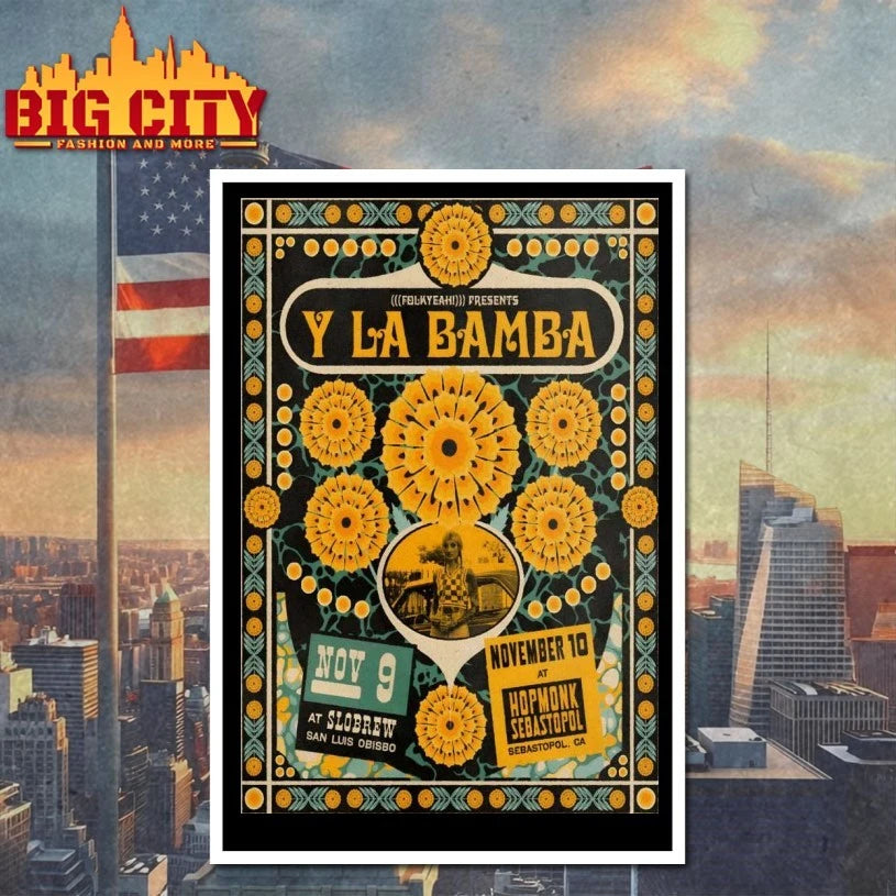 Y La Bamba Nov 9 2025 SLO Brew Rock In San Luis Obispo CA Poster Shirt