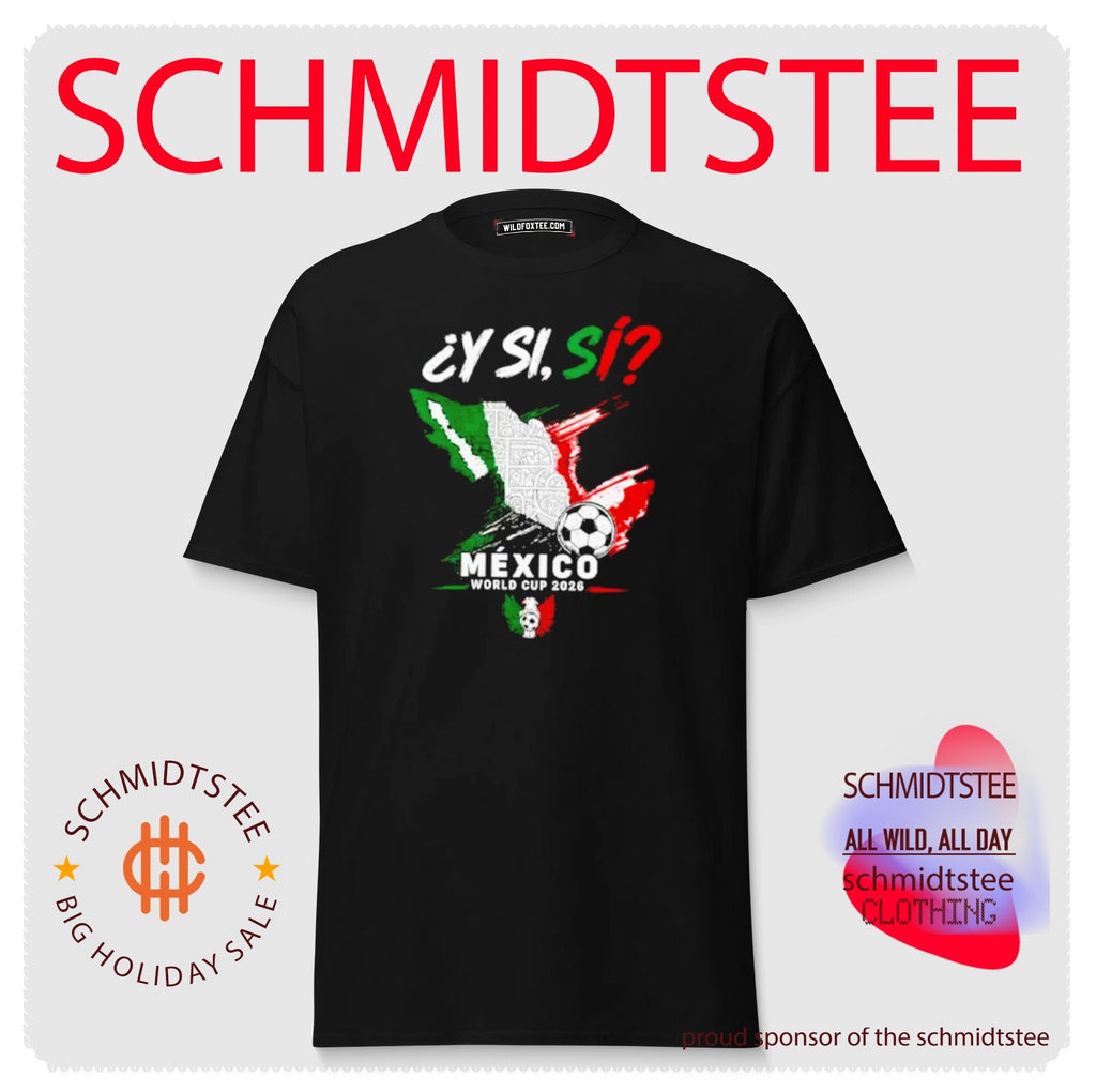 Y Si Si Mexico Map Soccer World Cup 2026 shirt