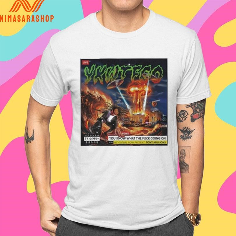 YKWTFGO You Know What The Fuck Going On Shirts