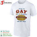 Yeah I am gay got a yearning for hot dogs funny foodie pun humor novelty shirt
