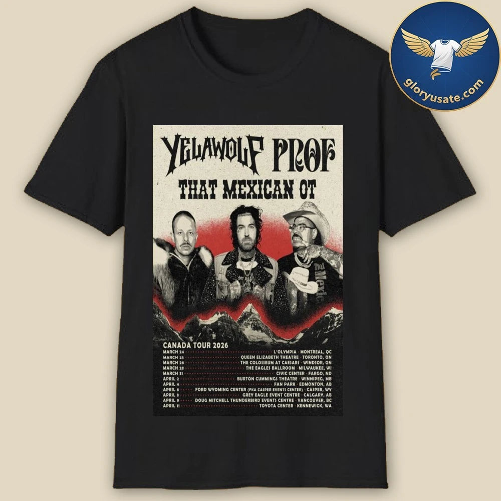 Yelawolf &amp; Prof Canada Tour 2026 Poster Shirt