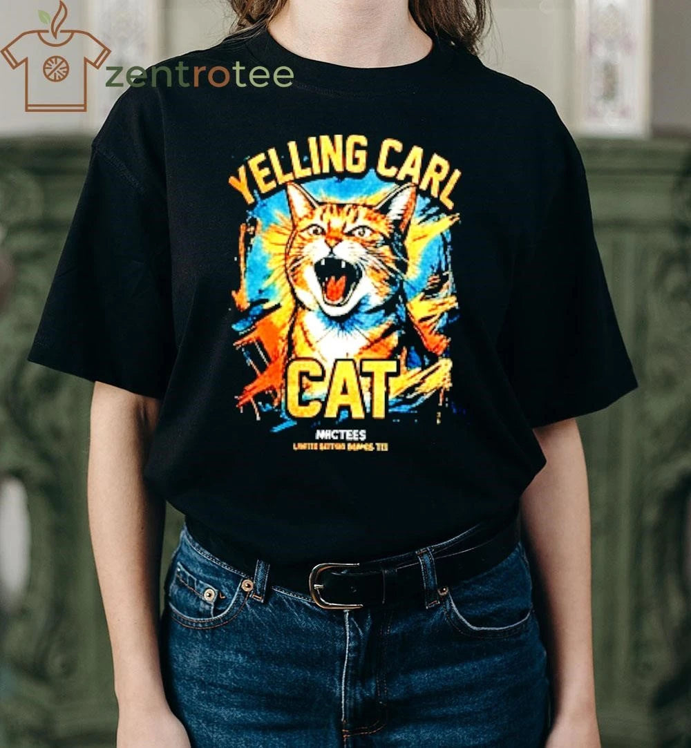 Yelling Carl the Cat T-shirt